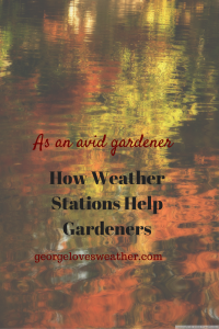 What Weather Measurements Are Best For Gardeners